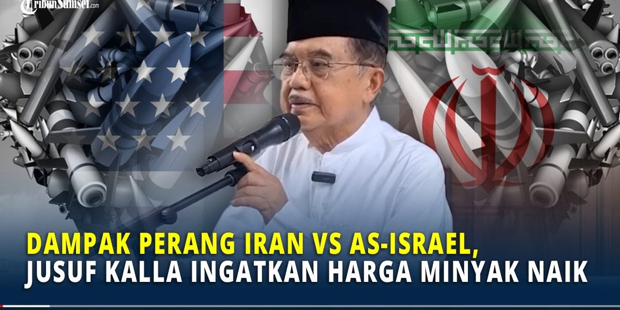 Pernyataan Tegas Jusuf Kalla Soal Konflik AS-Israel Vs Iran