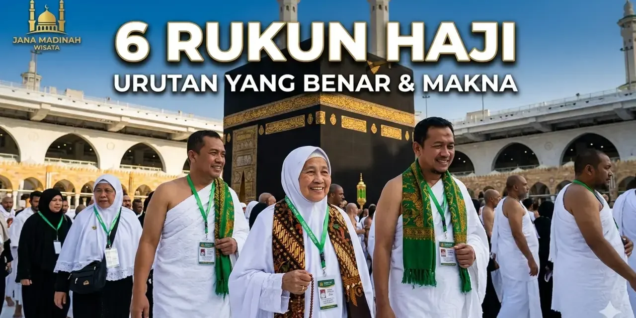 Urutan Melaksanakan Haji, Mulai Dari Ihram Hingga Tahalul