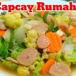 Capcay Kuah Rumahan Simpel Dengan Rasa Restoran