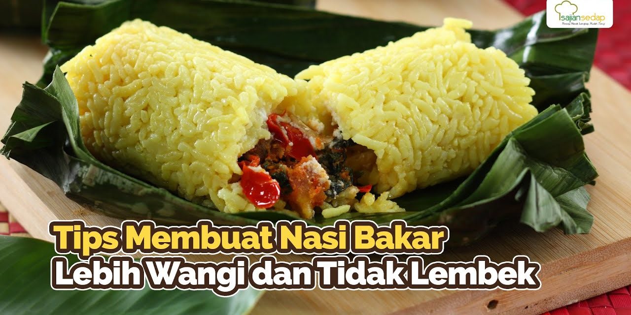 Nasi Bakar Daun Pisang, Lezat Dan Praktis Untuk Bekal