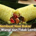Nasi Bakar Daun Pisang, Lezat Dan Praktis Untuk Bekal
