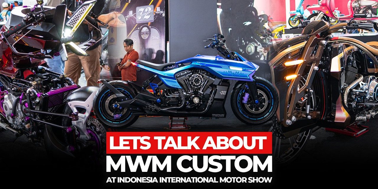 Aura Sangar Motor Kustom MWM Custom Ramaikan IIMS 2026