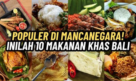 Mengungkap Kelezatan Dan Keunikan Dari Makanan Khas Bali