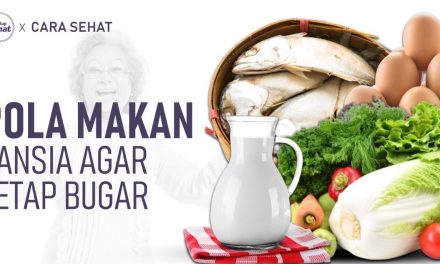 Mengatur Pola Makan Untuk Lansia Agar Tetap Sehat Dan Bugar