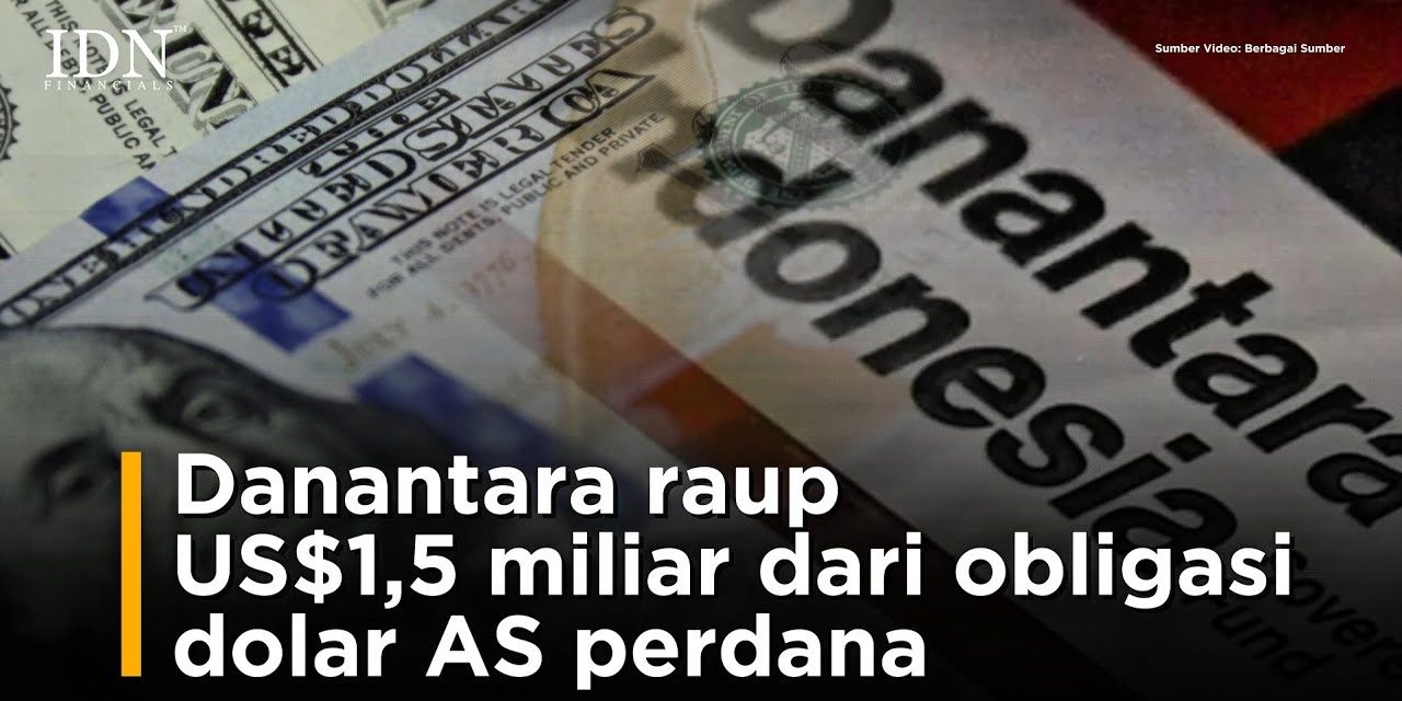 Indonesia Akan Tawarkan Obligasi Dolar Dengan Tenor 5,5