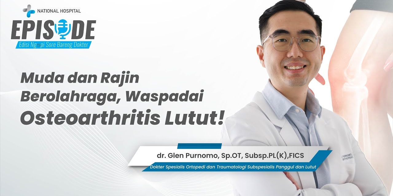 Kenali Gejala Pengapuran Lutut Yang Bisa Terjadi Pada Usia Muda