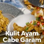 Kulit Ayam Cabe Garam: Resep Mudah Untuk Cemilan Anda